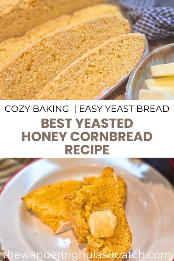 sliced homemade cornmeal bread with butter PINTEREST PIN